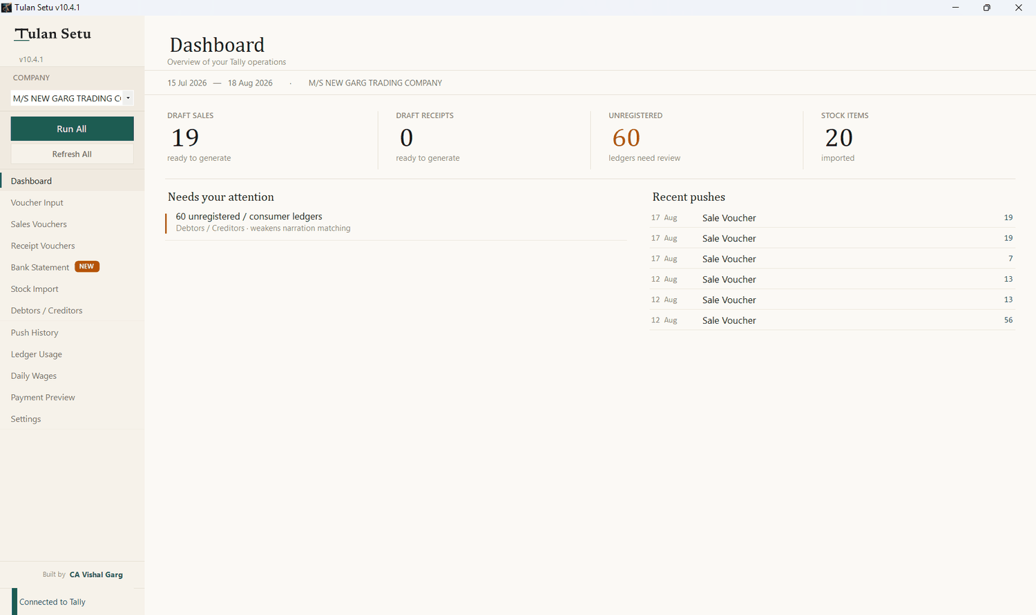 Tulan Setu dashboard showing 19 draft sales, 0 draft receipts, 60 unregistered ledgers and 20 stock items, with a recent-pushes list.